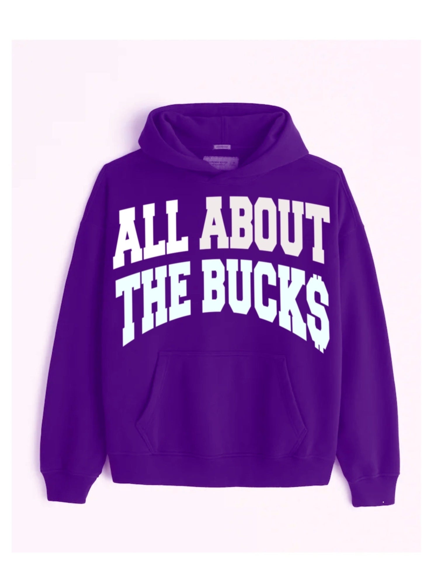 AllAboutTheBuck$ Big Printed Hoodie