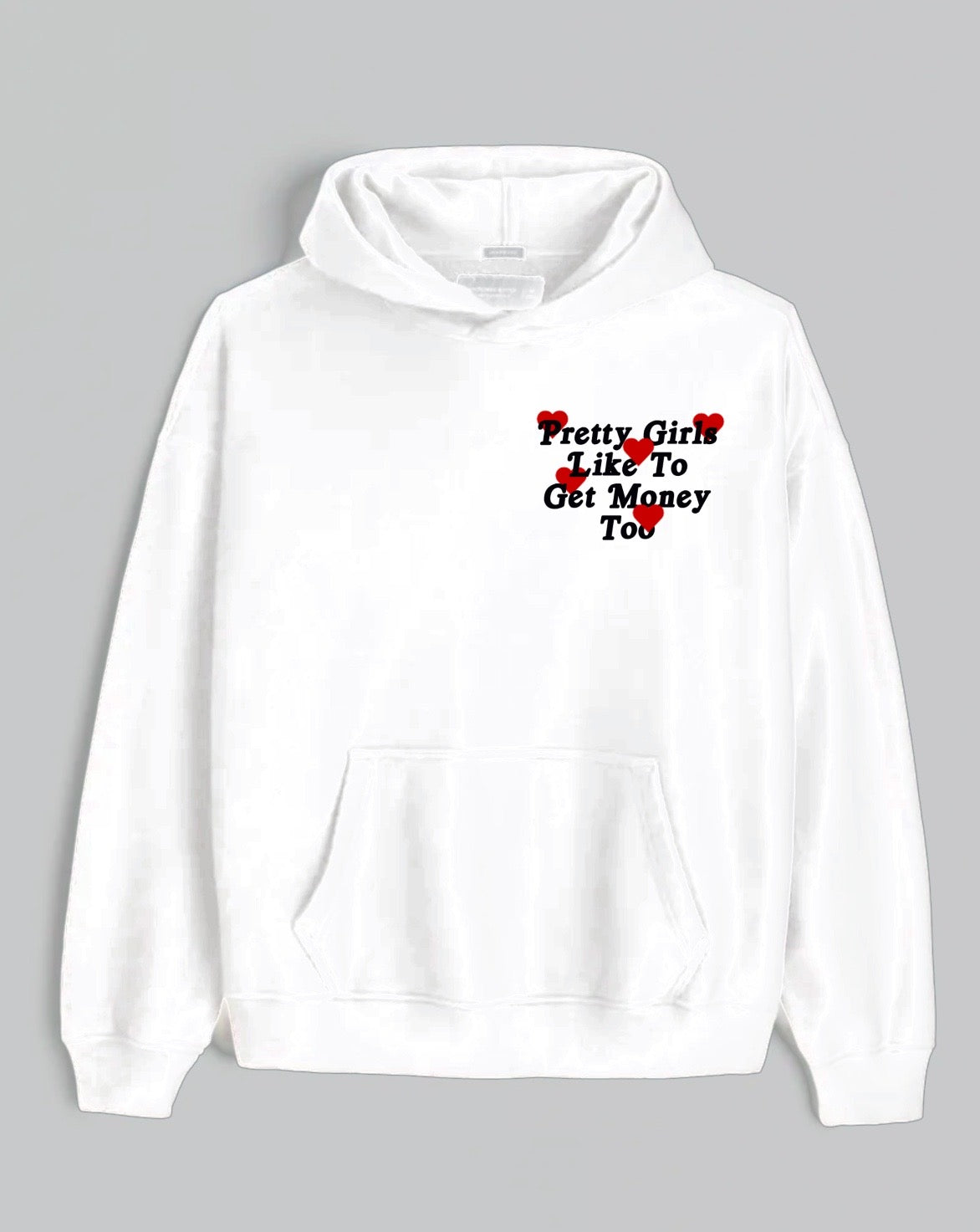 Pretty Girls Hoodie