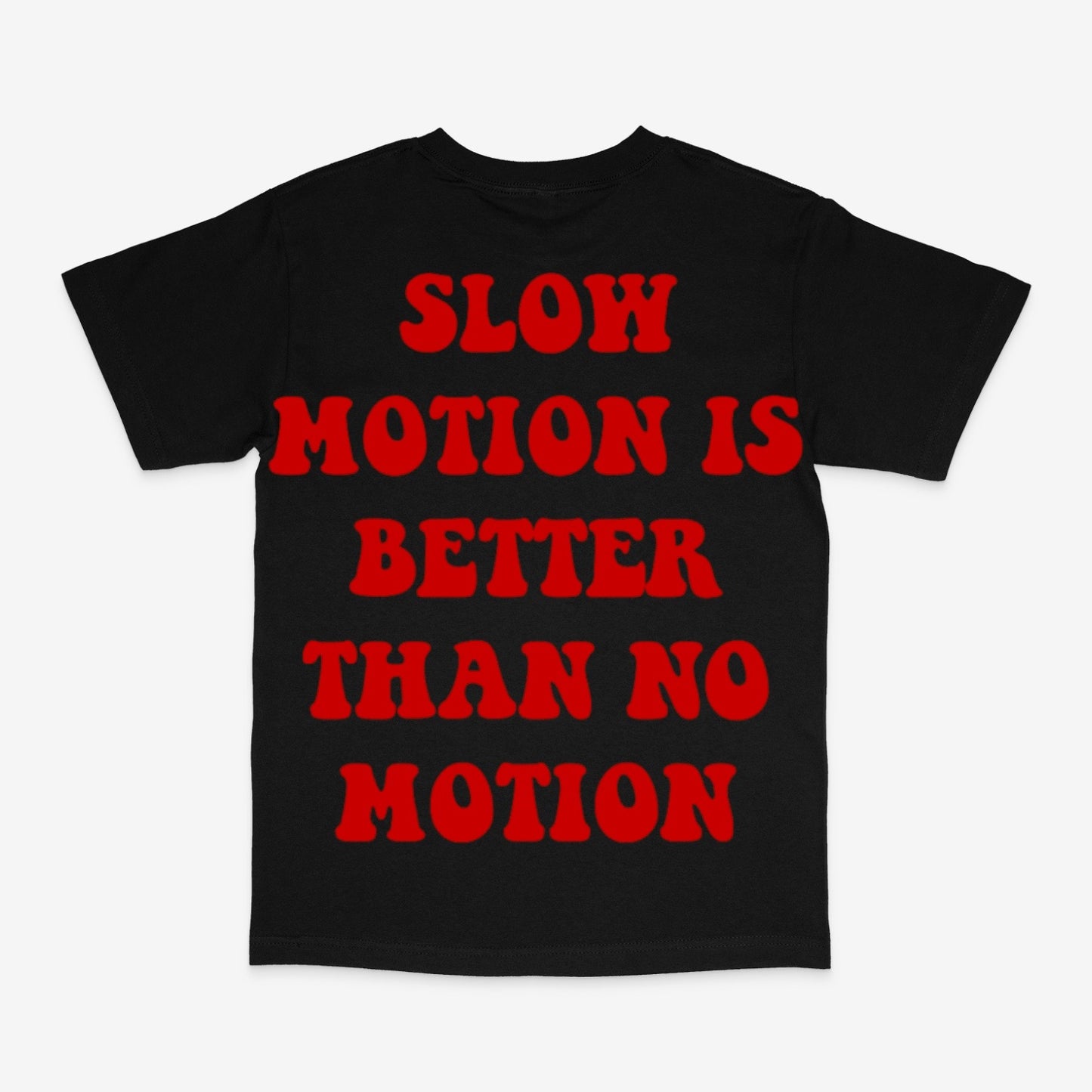 Slow Motion Tshirt