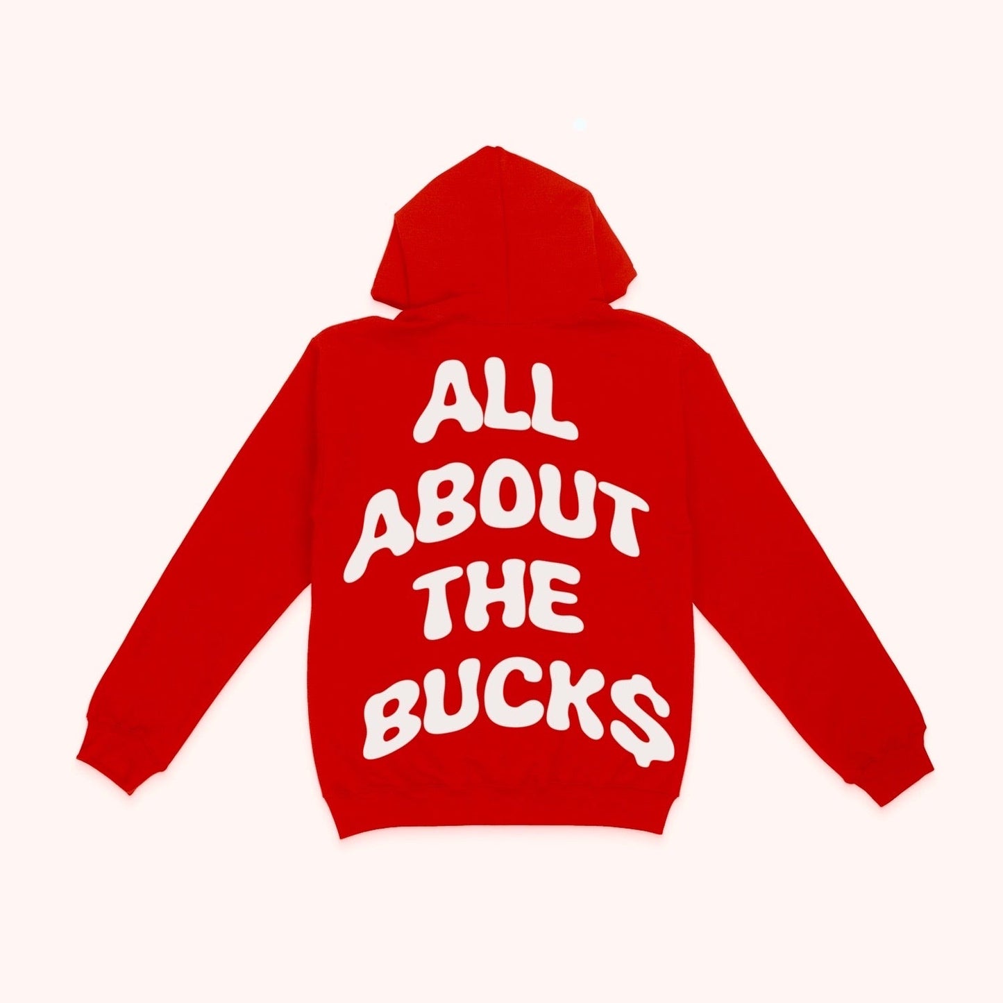 AllAboutTheBuck$ Hoodie