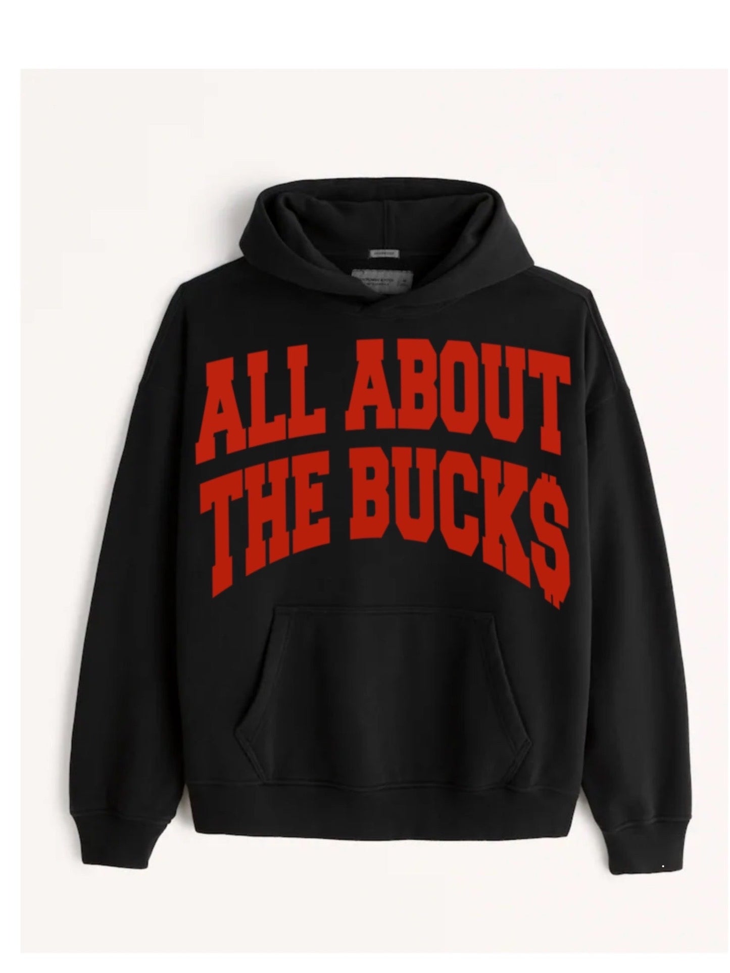 AllAboutTheBuck$ Big Printed Hoodie