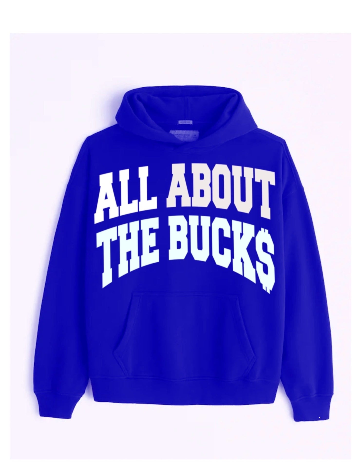 AllAboutTheBuck$ Big Printed Hoodie