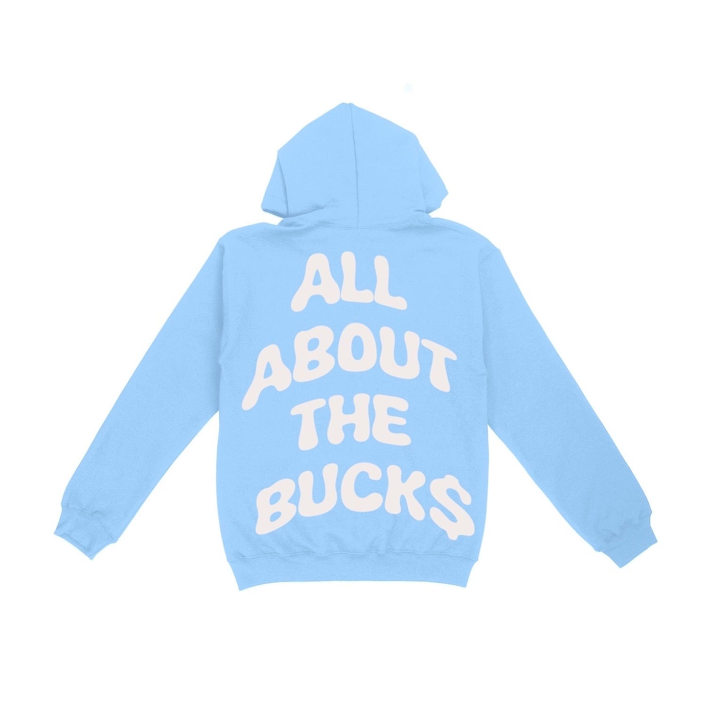 AllAboutTheBuck$ Hoodie